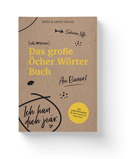 Das große Öcher Wörter Buch
