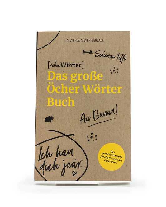 Das große Öcher Wörter Buch